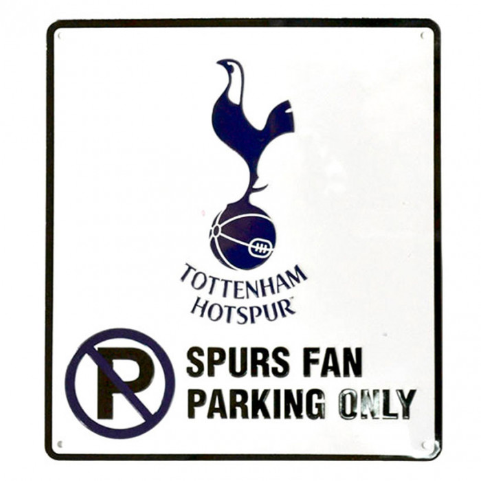 Tottenham Hotspur No Parking targhetta