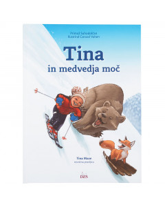 Tina in medvedja moč (P. Suhodolčan)